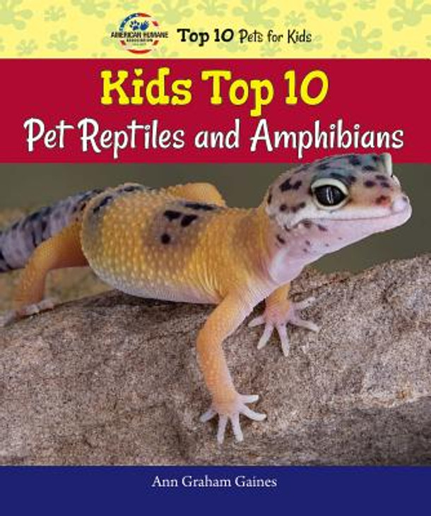 Kids Top 10 Pet Reptiles and Amphibians (Paperback)