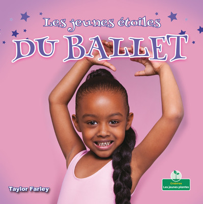 Les Jeunes Étoiles Du Ballet (Little Stars Ballet) (Paperback)