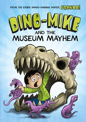 Dino-Mike and the Museum Mayhem (Paperback)