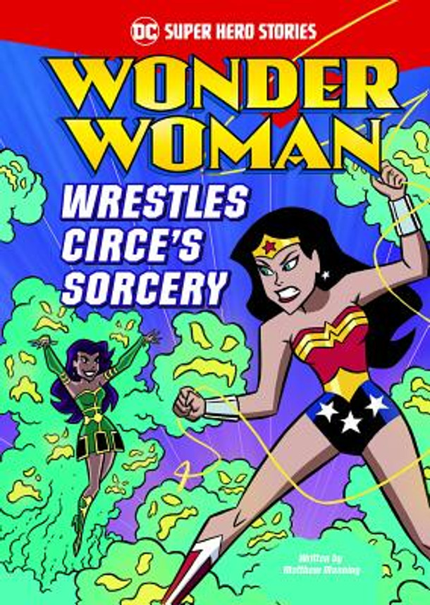 Wonder Woman Wrestles Circe's Sorcery (Paperback)