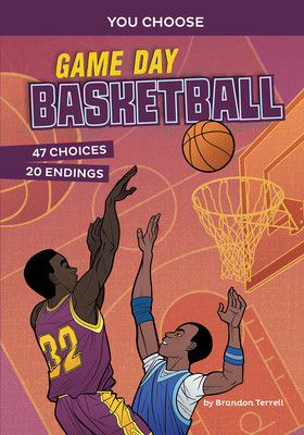 Game Day Basketball: An Interactive Sports Story (Hardcover)