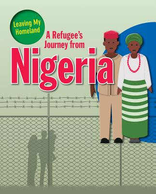 A Refugee's Journey from Nigeria (Paperback)