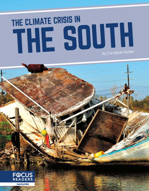 The Climate Crisis in the South (Library Binding)