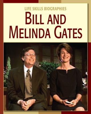 Bill and Melinda Gates (Library Binding)