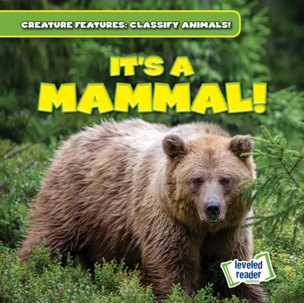 It's a Mammal! (Library Binding)