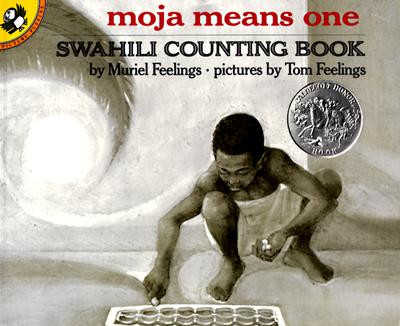 Moja Means One: Swahili Counting Book (Paperback)