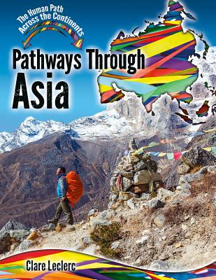Pathways Through Asia (Paperback)
