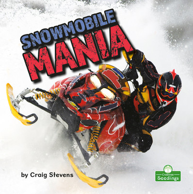 Snowmobile Mania (Paperback)
