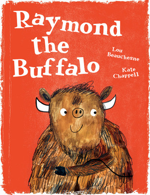 Raymond the Buffalo (Hardcover)