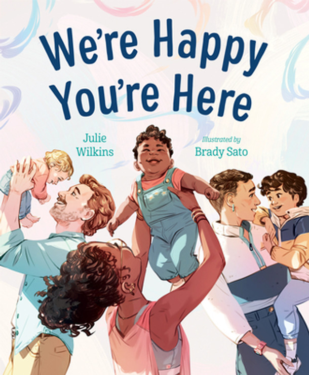 We're Happy You're Here (Hardcover)