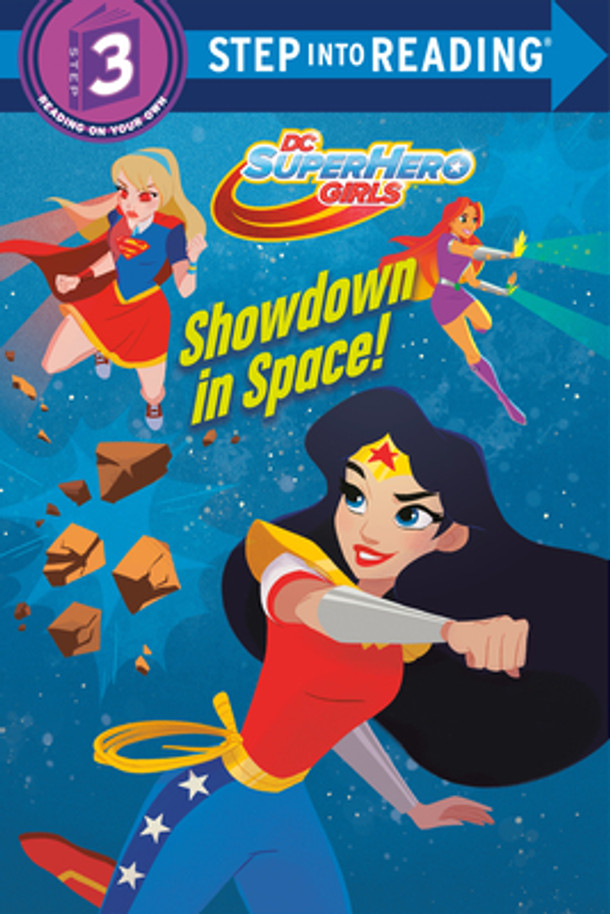 Showdown in Space! (DC Super Hero Girls) (Paperback) Showdown in Space! (DC Super Hero Girls) (Paperback)