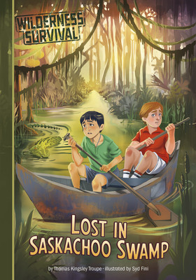 Lost in Saskachoo Swamp (Hardcover)