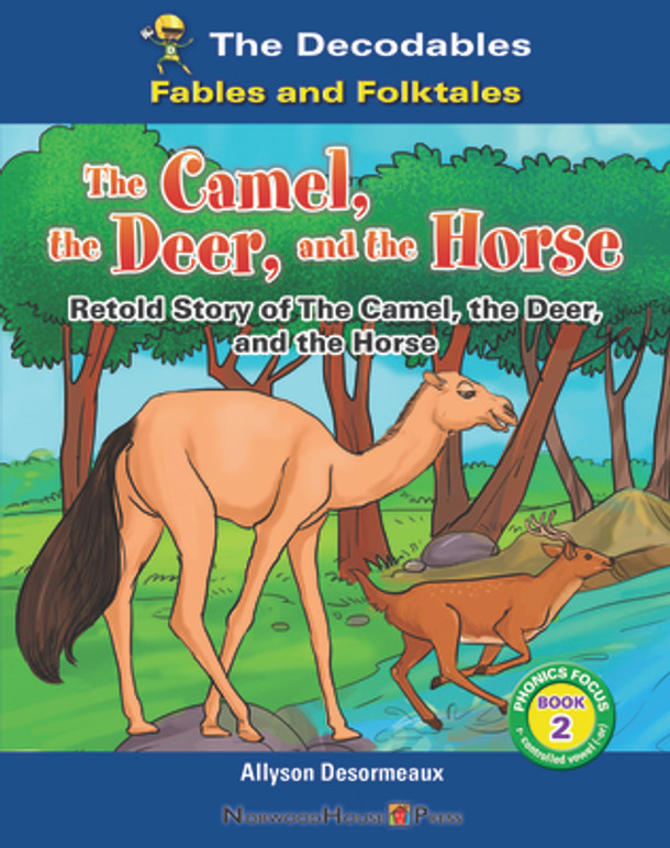 The Camel, the Deer, and the Horse (Hardcover)