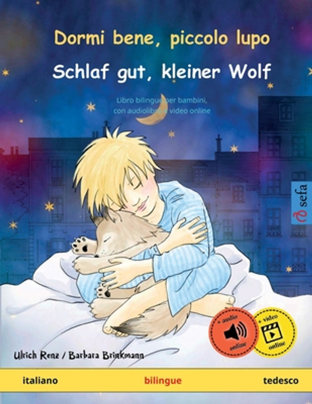 Dormi bene, piccolo lupo - Schlaf gut, kleiner Wolf (italiano - tedesco) (Paperback)