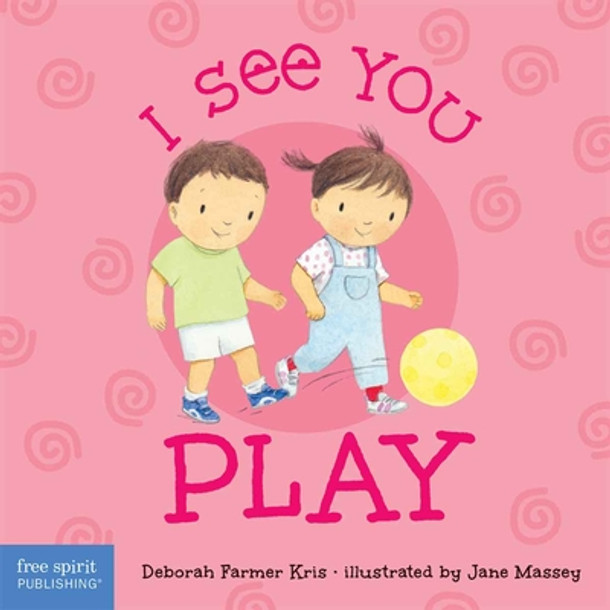 I See You Play (Board Books)