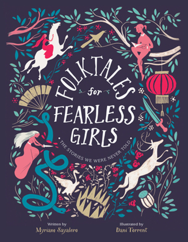 Folktales for Fearless Girls: The Stories We Were Never Told (Hardcover)