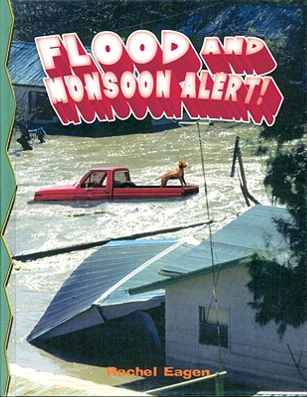 Flood and Monsoon Alert! (Library Binding)