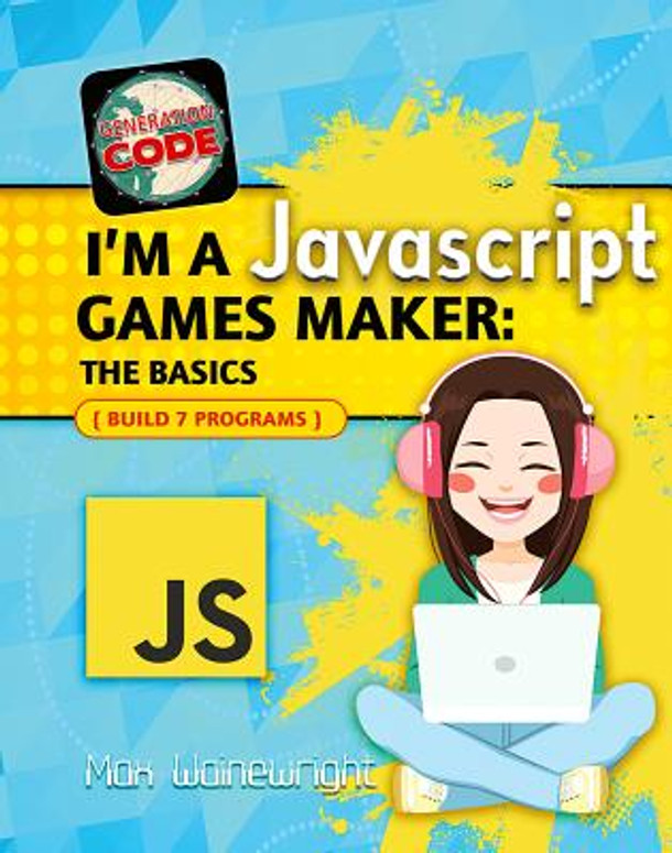 I'm a JavaScript Games Maker: The Basics (Library Binding)