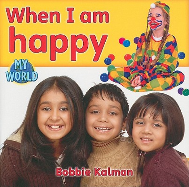 When I Am Happy (Paperback) When I Am Happy (Paperback)