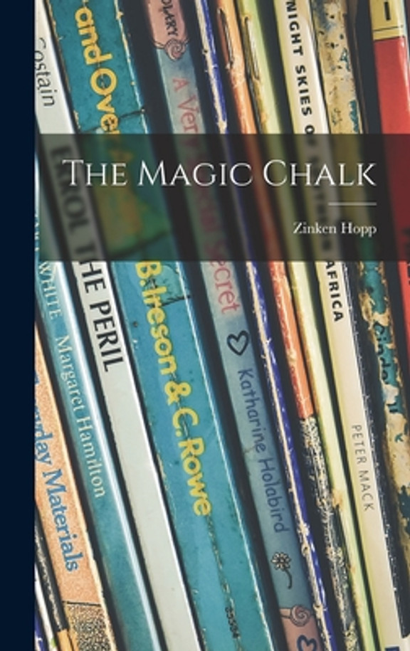 The Magic Chalk (Hardcover)
