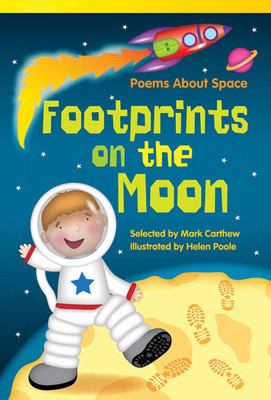 Footprints on the Moon: Poems About Space: Poems about Space (Early Fluent Plus) (Paperback)