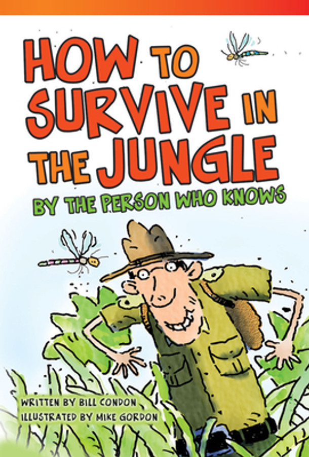How to Survive in the Jungle by the Person Who Knows (Paperback)