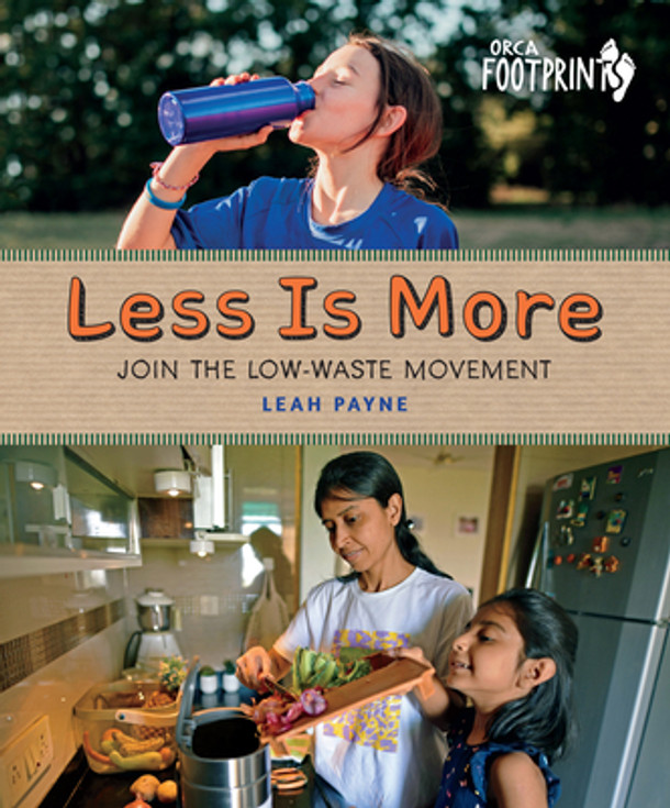 Less Is More: Join the Low-Waste Movement (Hardcover)