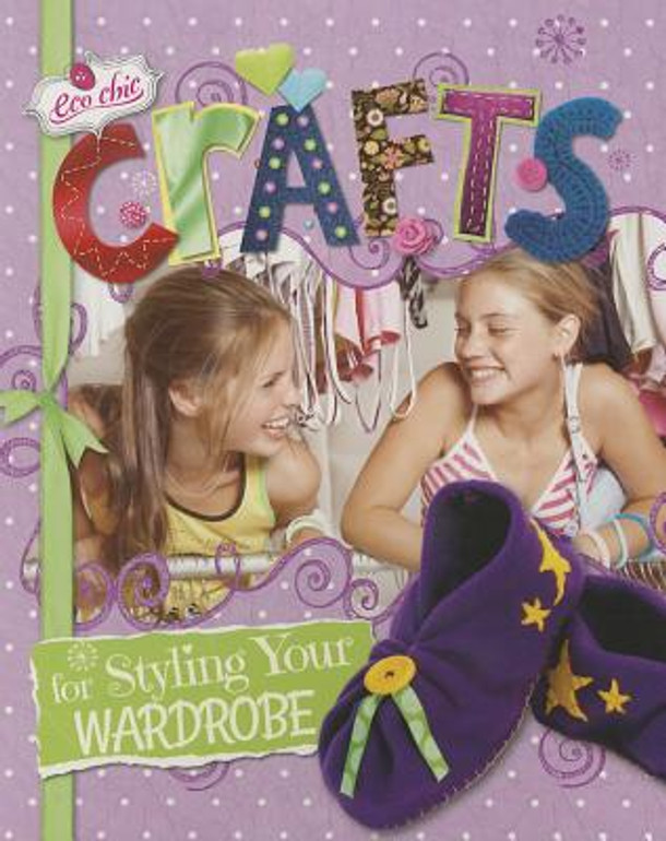 Crafts for Styling Your Wardrobe (Paperback)