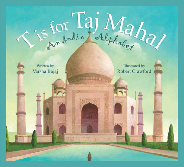Discover the World: T is for Taj Mahal (Hardcover)