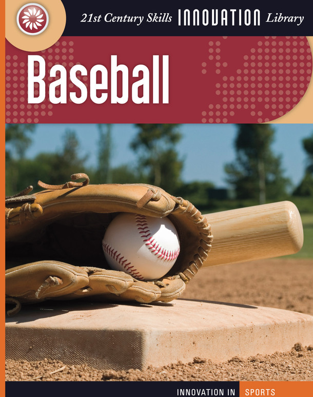 21st Century Skills Innovation Library: Baseball (Library binding)