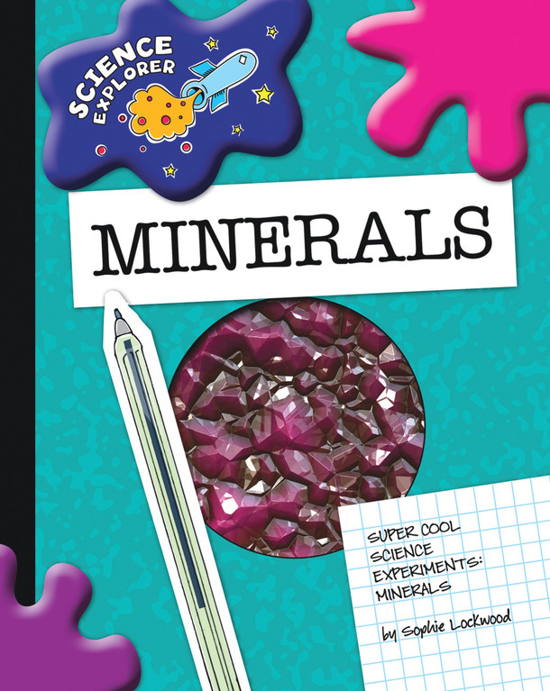 Explorer Library: Minerals (Library binding)