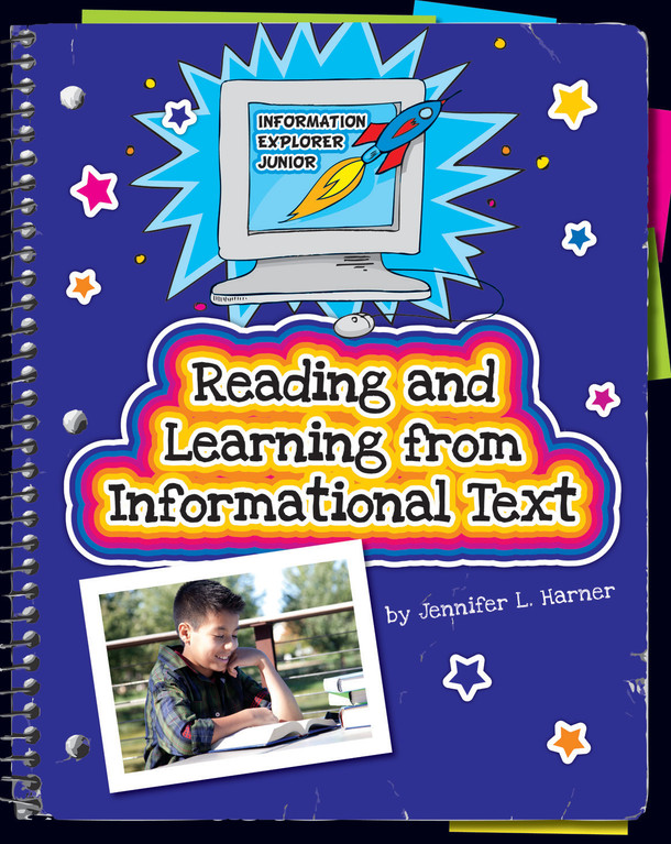 Explorer Junior Library: Reading and Learning from Informational Text (Library binding)