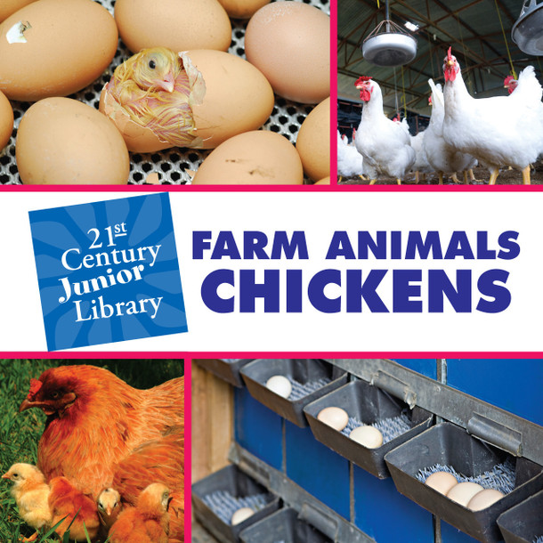 21st Century Junior Library: Farm Animals: Chickens (Library binding)