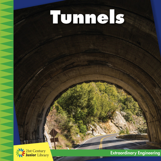 21st Century Junior Library: Tunnels (Library binding) 21st Century Junior Library: Tunnels (Library binding)