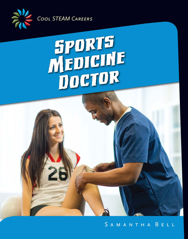 21st Century Skills Library: Sports Medicine Doctor (Library binding)