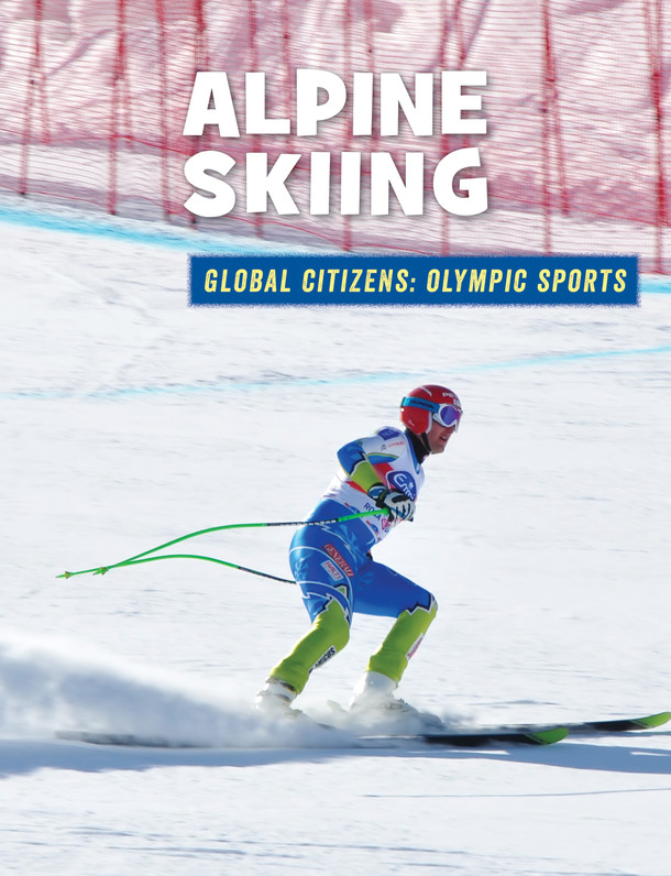 21st Century Skills Library: Alpine Skiing (Library binding)