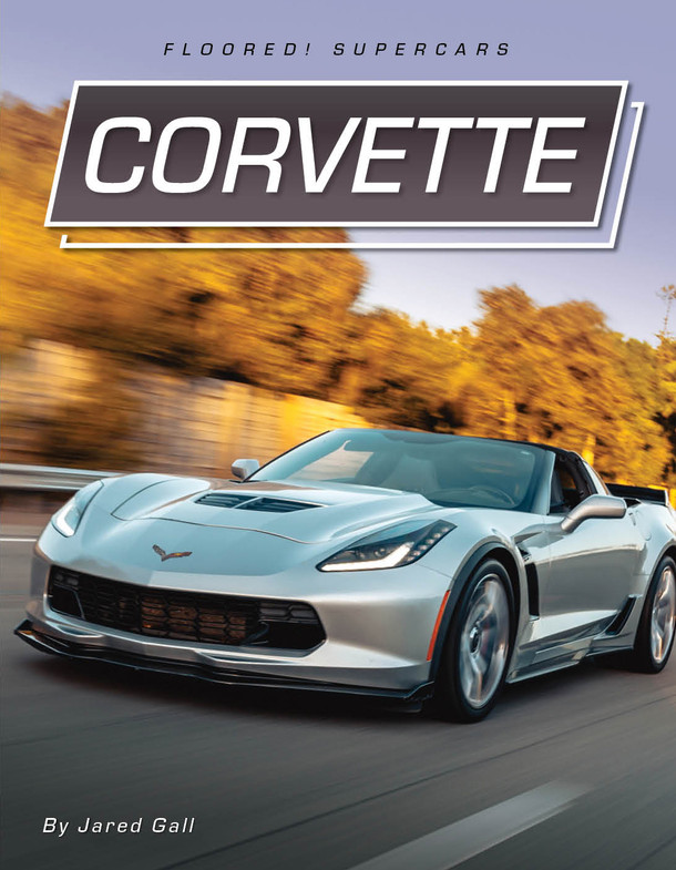 Floored! Supercars: Corvette (Paperback)