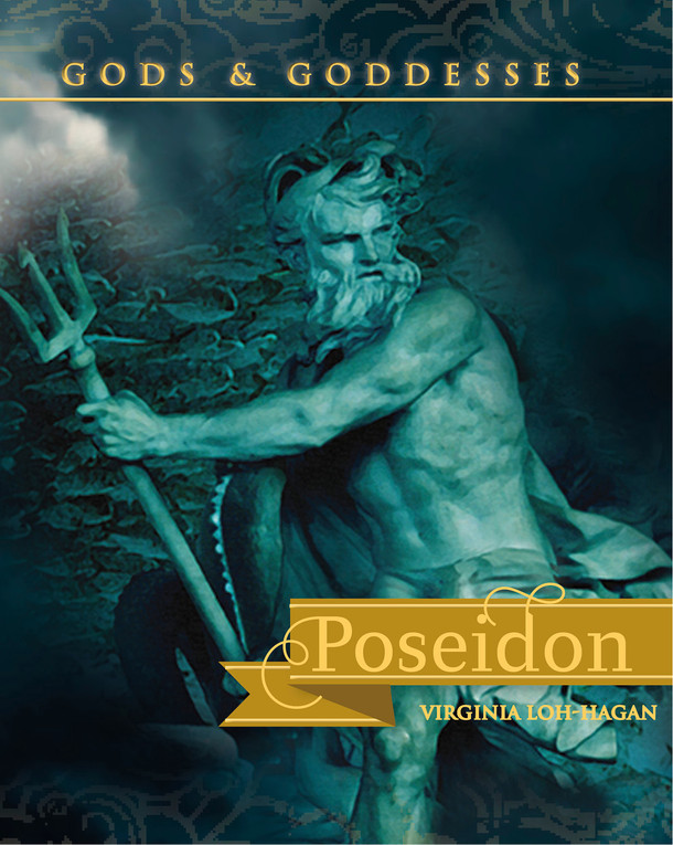Gods and Goddesses of the Ancient World : Poseidon (Library binding)