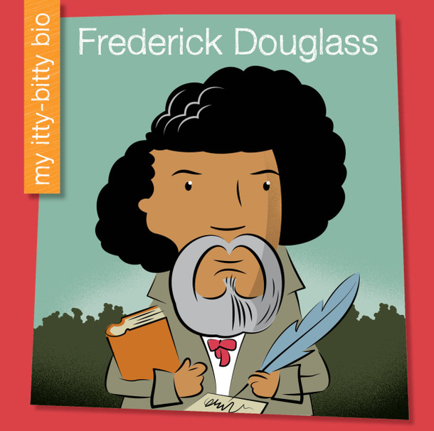 My Early Library: Frederick Douglass (Library binding)
