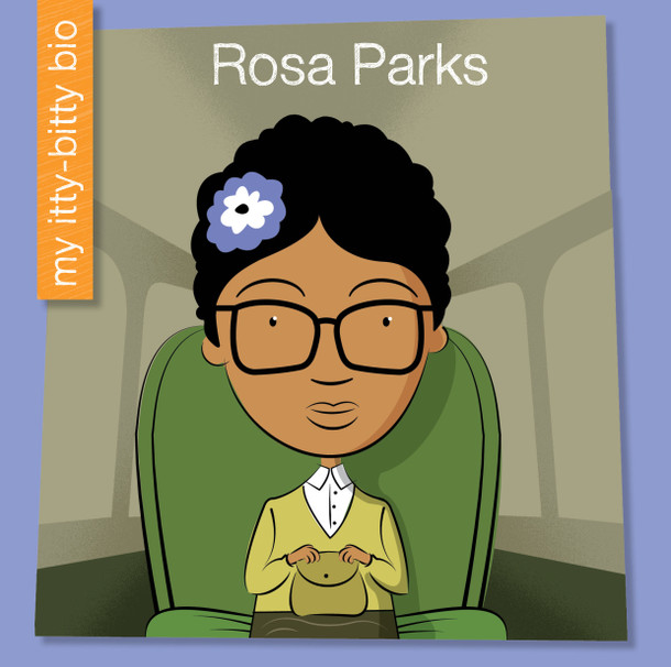 My Early Library: Rosa Parks (Library binding)