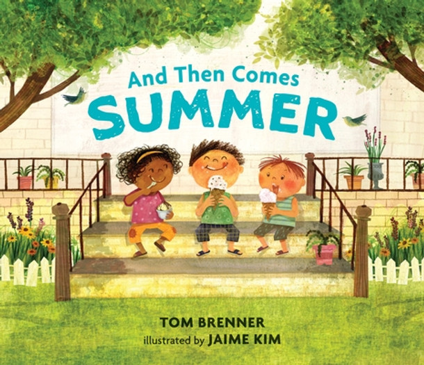 And Then Comes Summer (Hardcover)