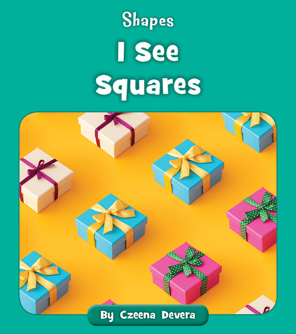 Shapes: I See Squares (Paperback)