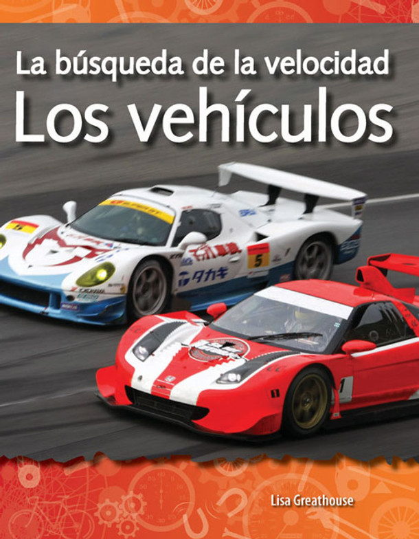 búsqueda de la velocidad, Los vehículos (Paperback)