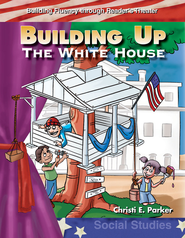 Building Up the White House,  (Paperback)