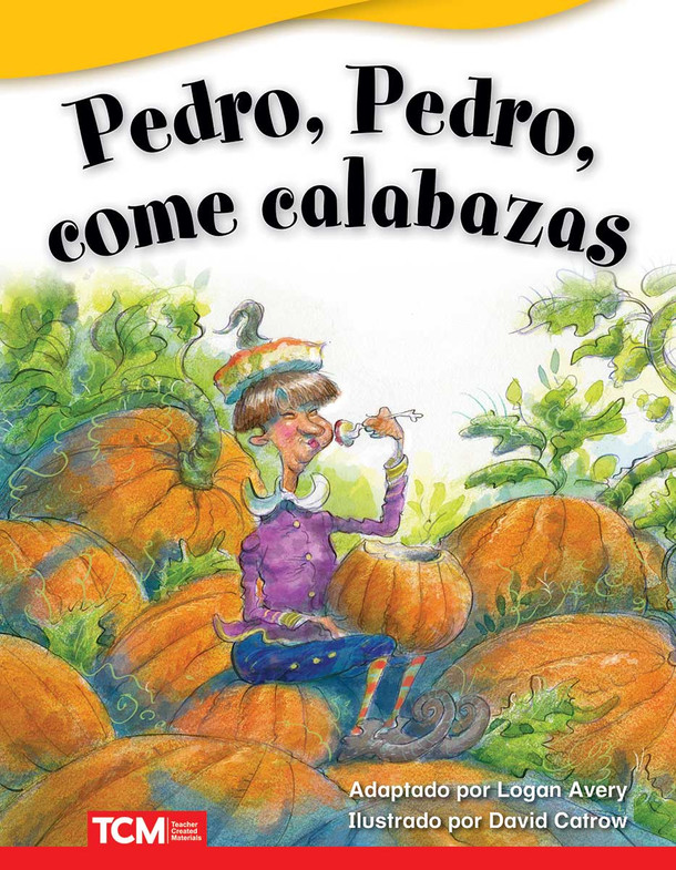 Pedro, Pedro, come calabazas,  (Paperback)