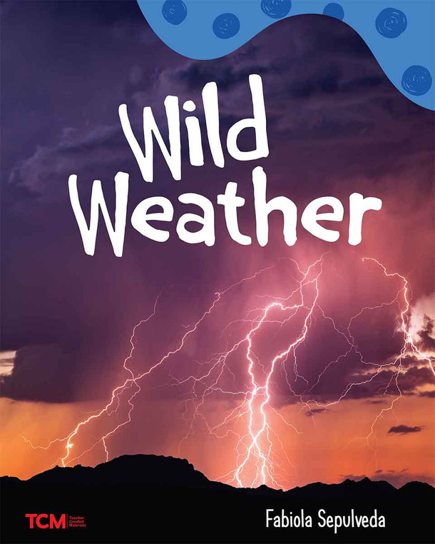 Wild Weather, A Wordless Nonfiction Book (Paperback)