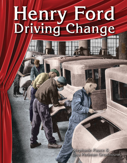 Henry Ford, Driving Change (Paperback)