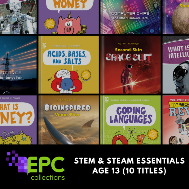 STEM  & STEAM Essentials for International Classrooms - Age 13 (10 Titles)