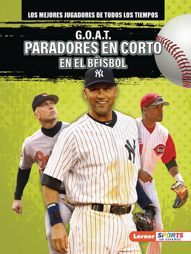 G.O.A.T. Paradores en corto en el béisbol (G.O.A.T. Baseball Shortstops) (Paperback)