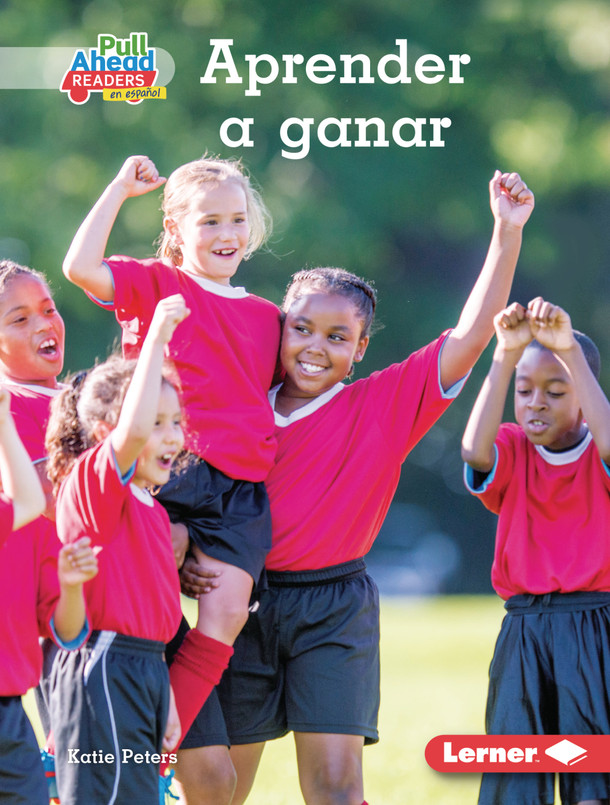 Aprender a ganar (Winning Well) (Library Binding)